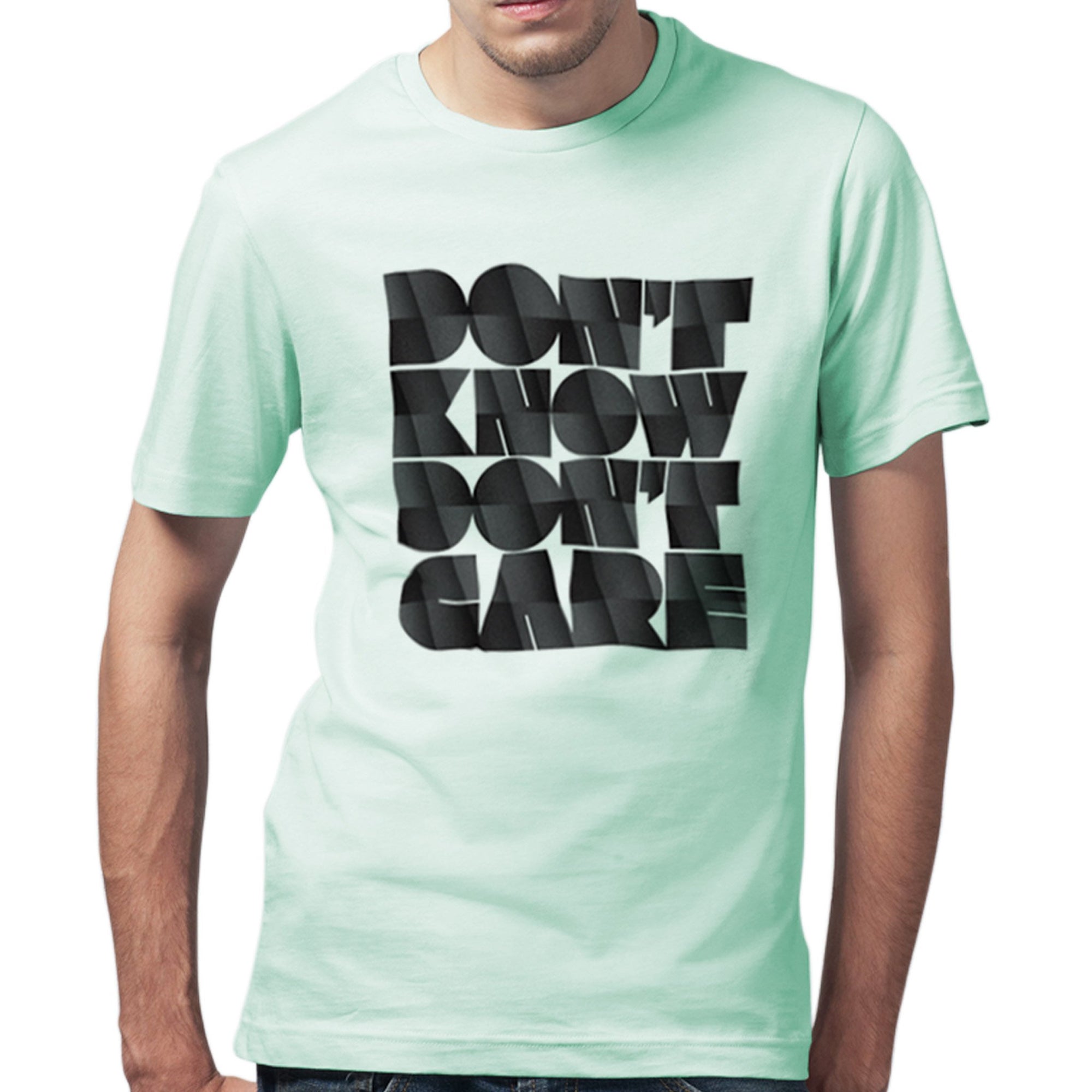 Don't Know Don't Care