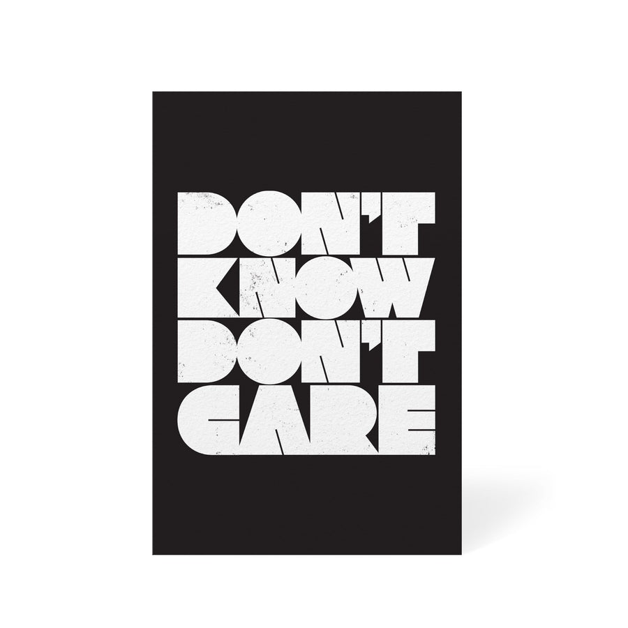 Don't Know Don't Care