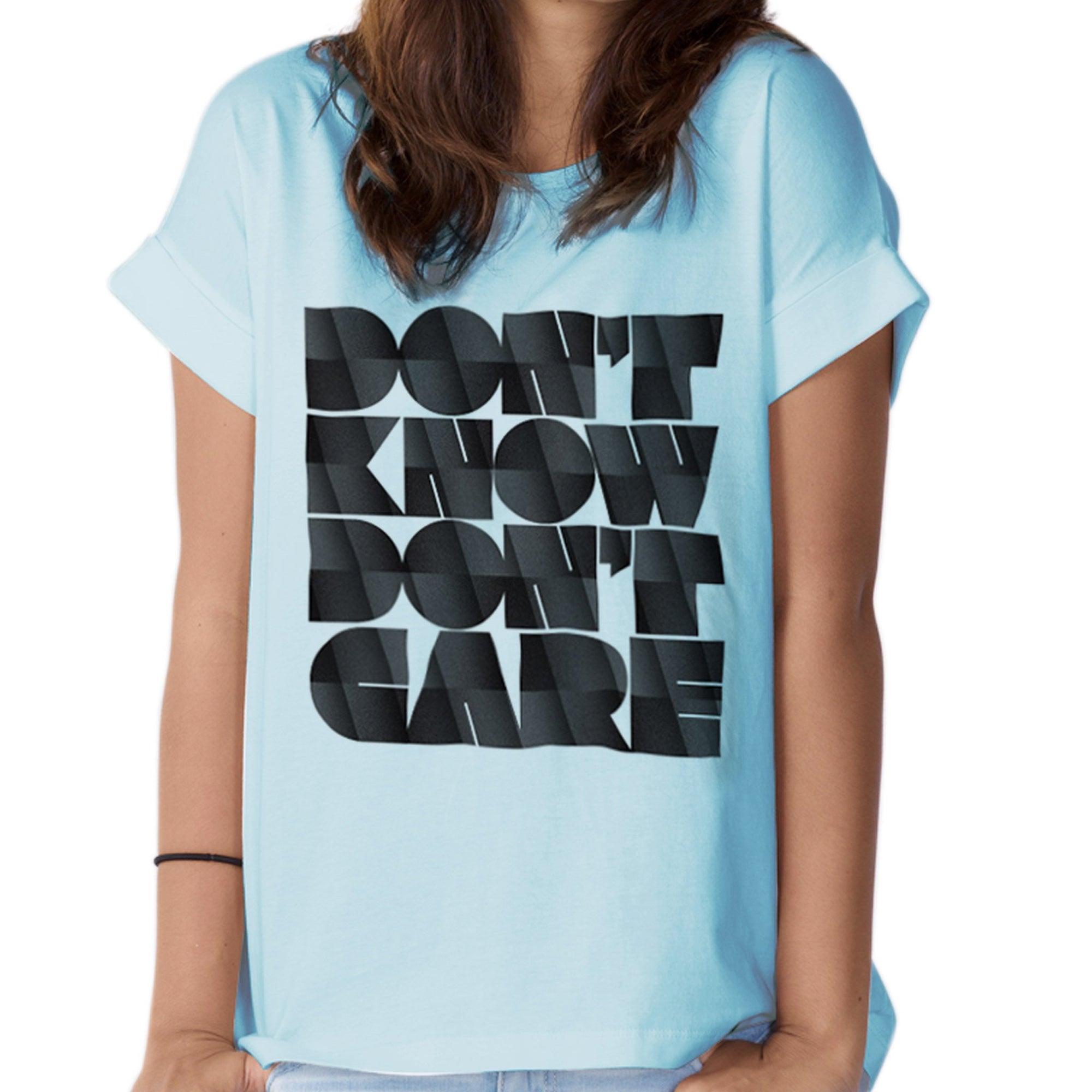 Don't Know Don't Care