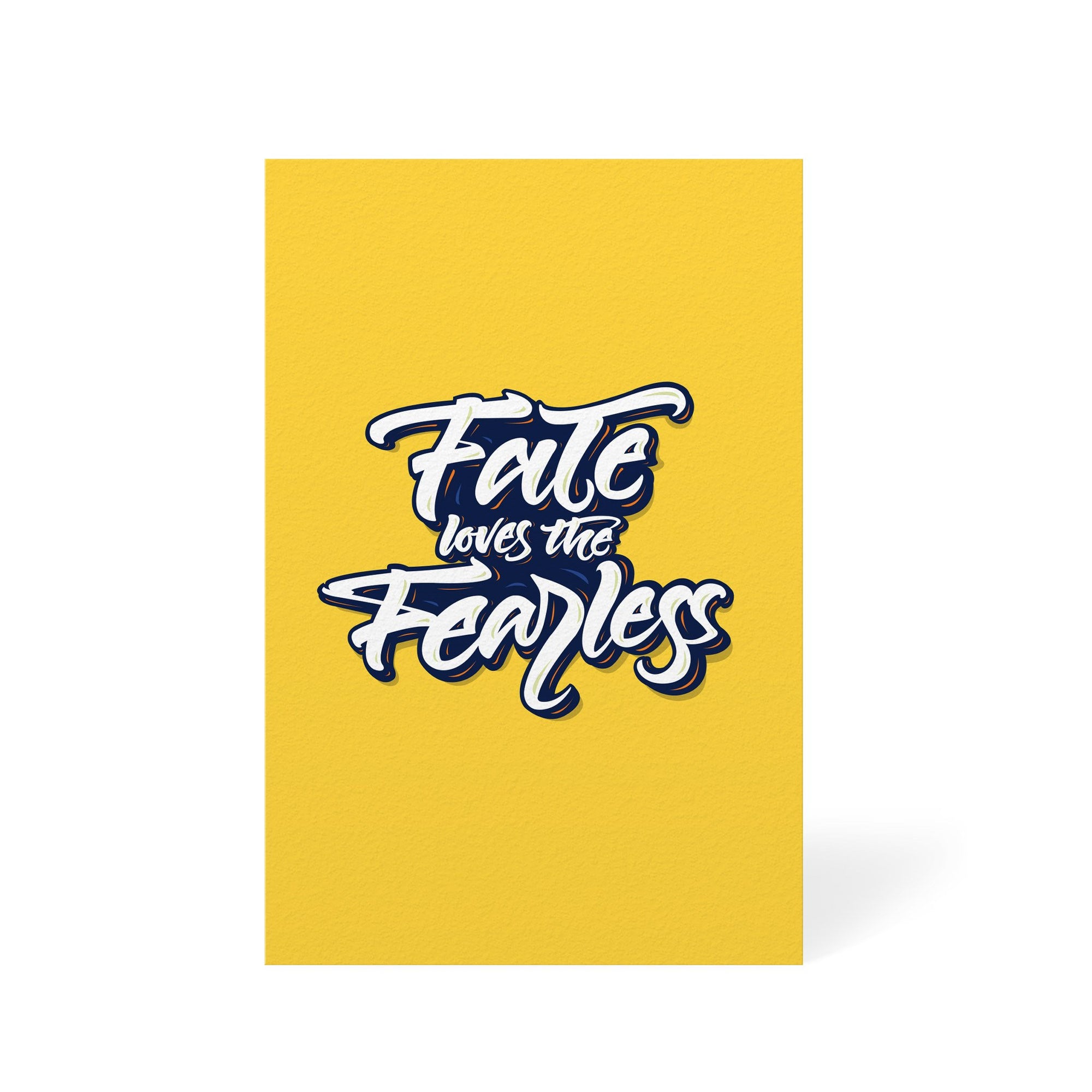 Fate loves the Fearless