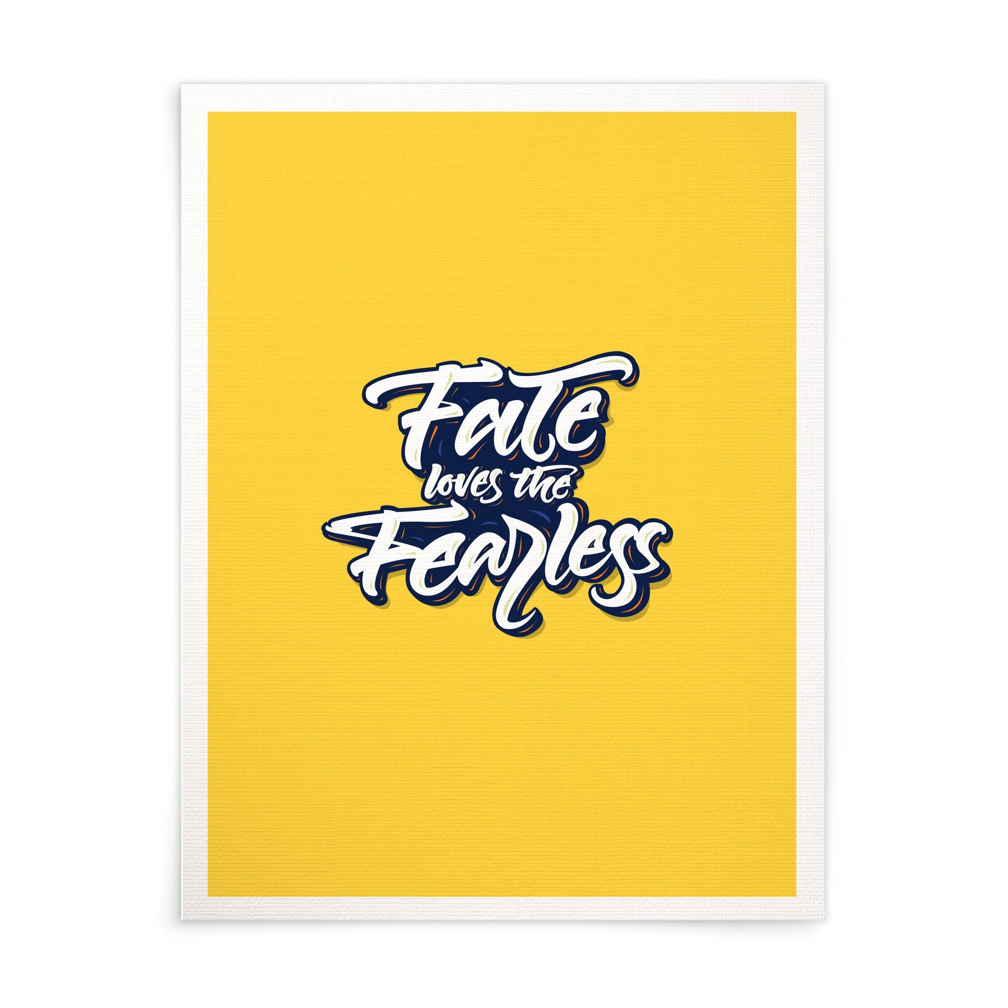 Fate loves the Fearless