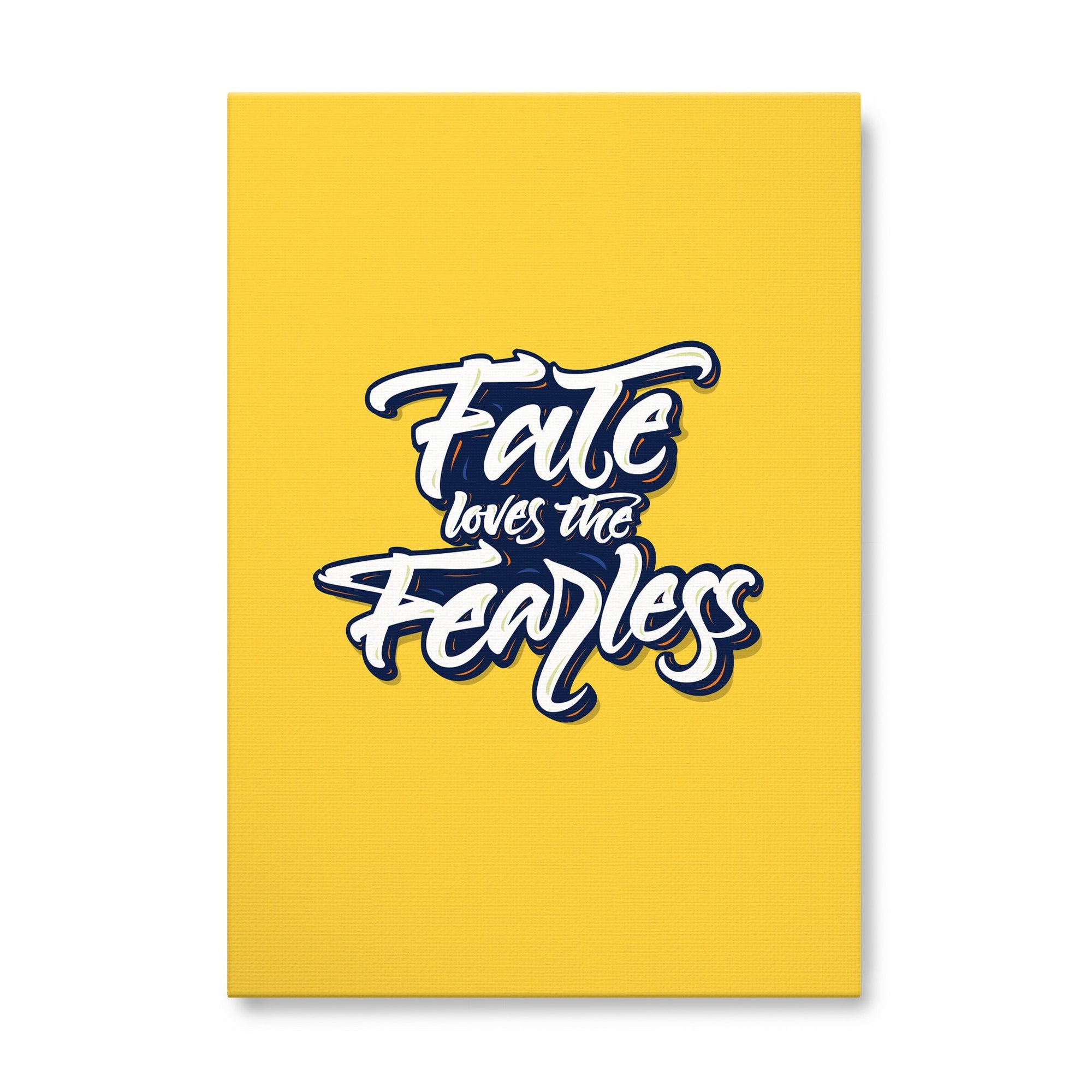 Fate loves the Fearless