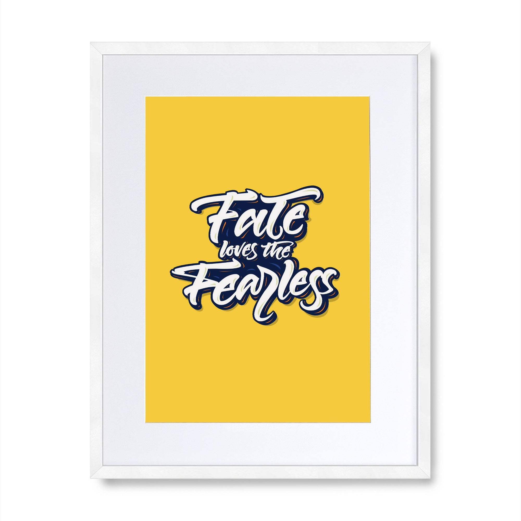 Fate loves the Fearless