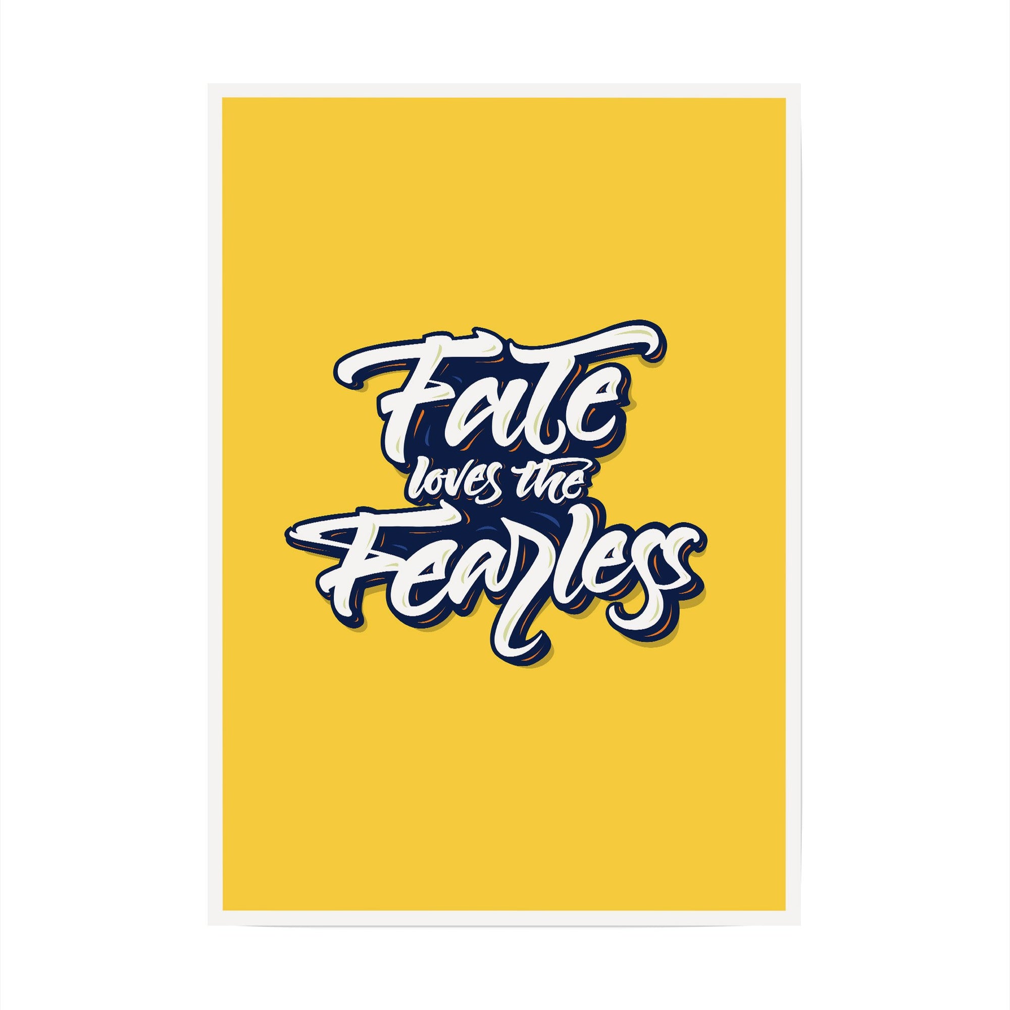 Fate loves the Fearless