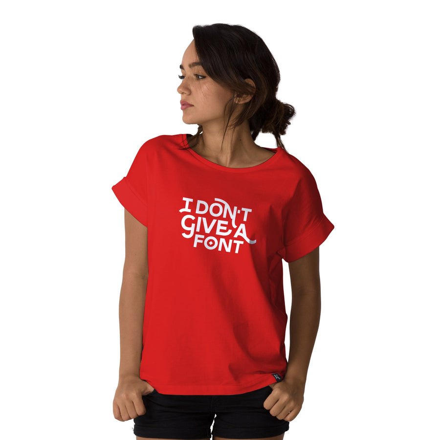 I Don't Give A Font