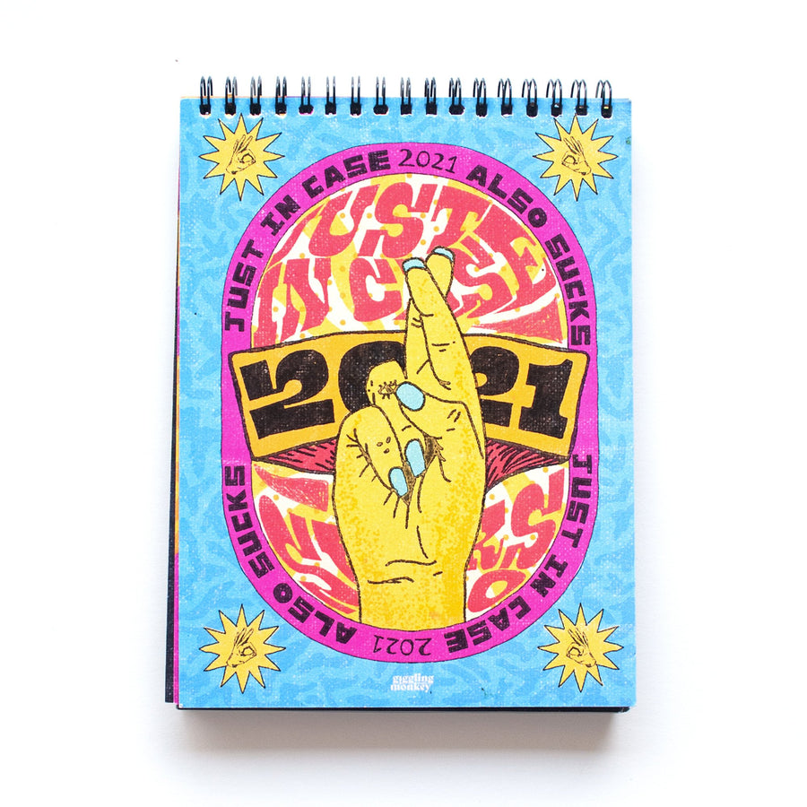 Just In Case 2021 Also Sucks