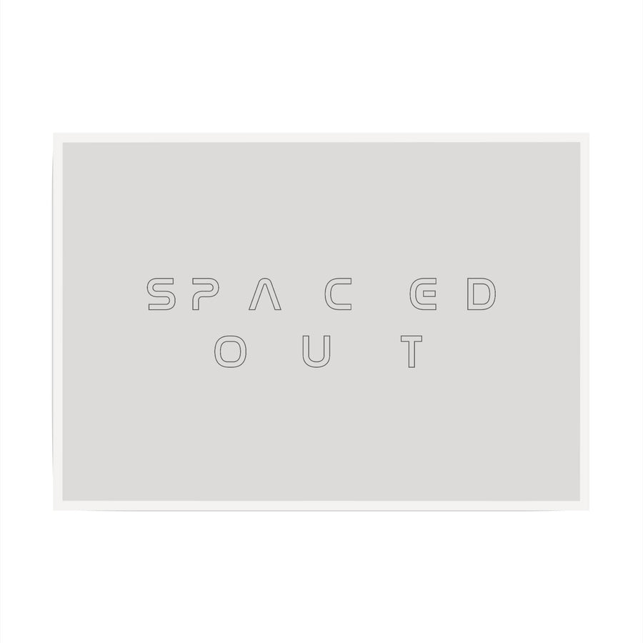 Spaced Out
