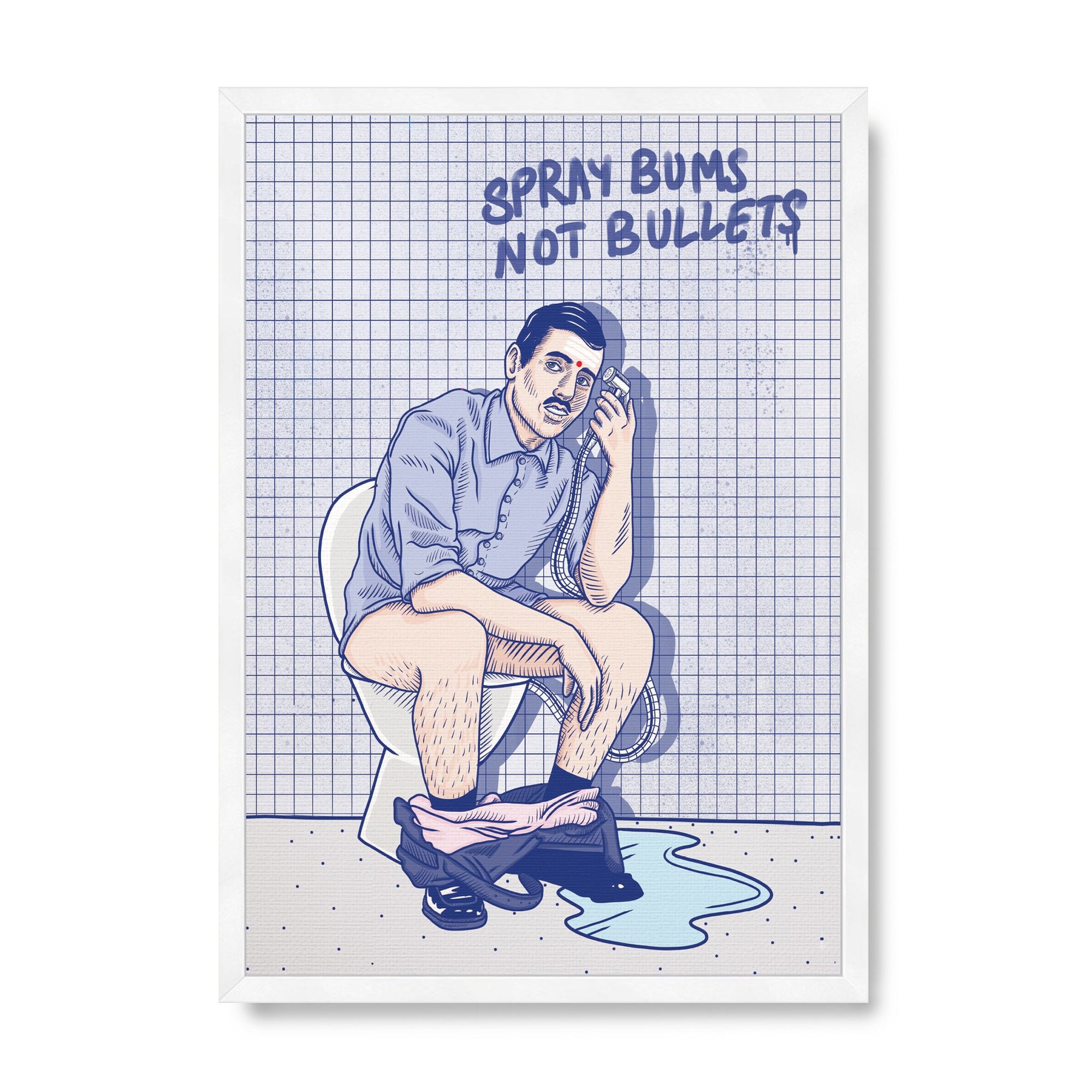 Spray Bums not Bullets