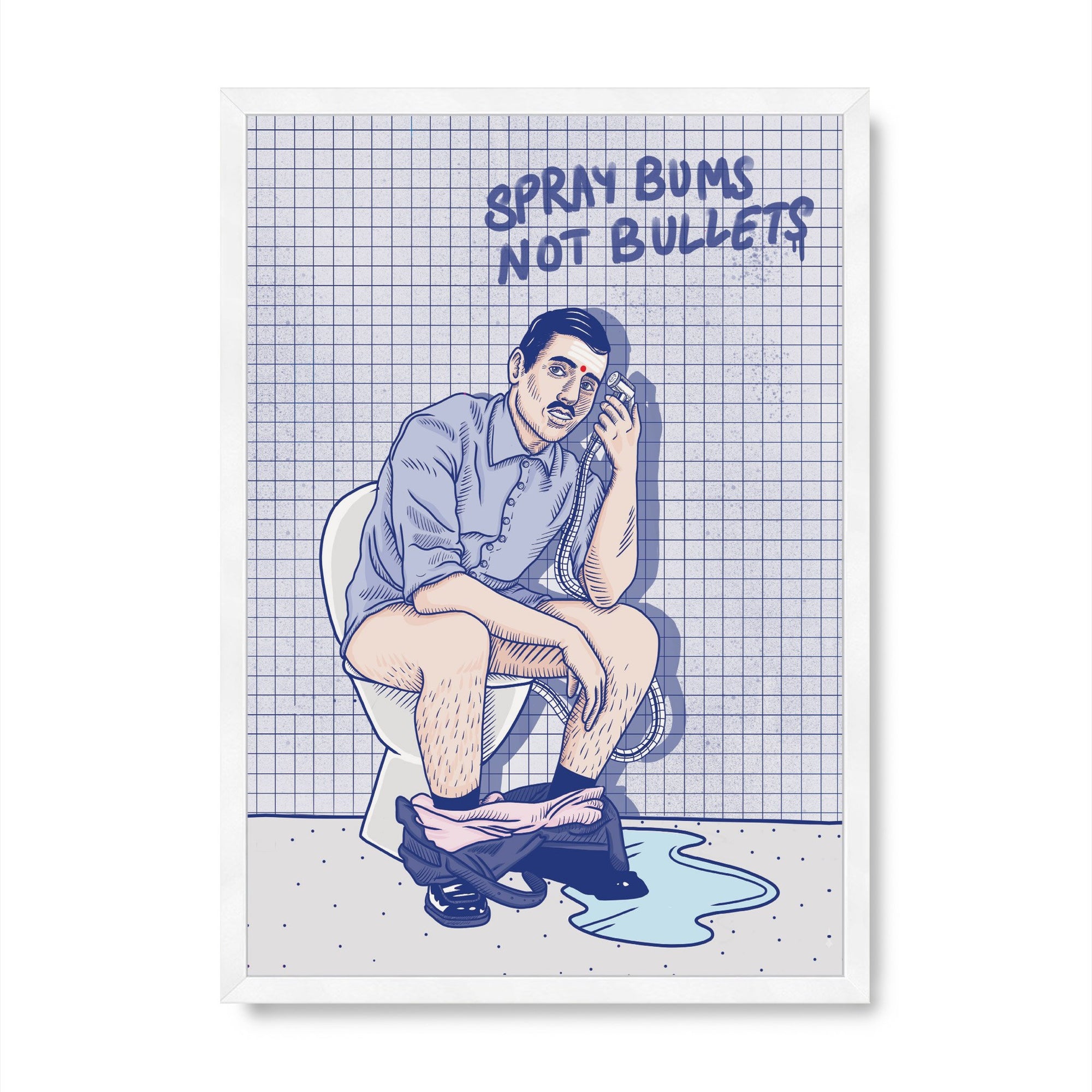 Spray Bums not Bullets