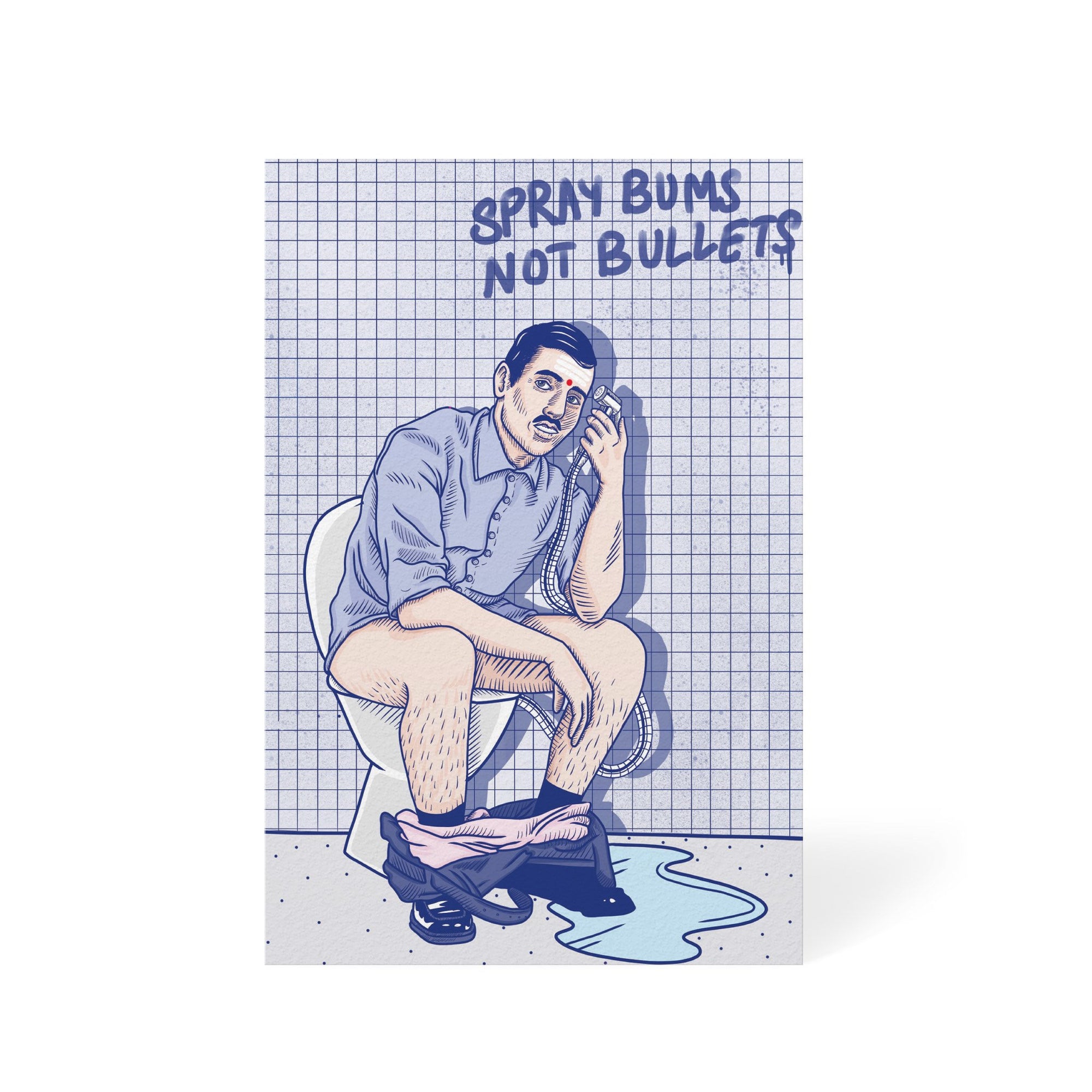 Spray Bums not Bullets