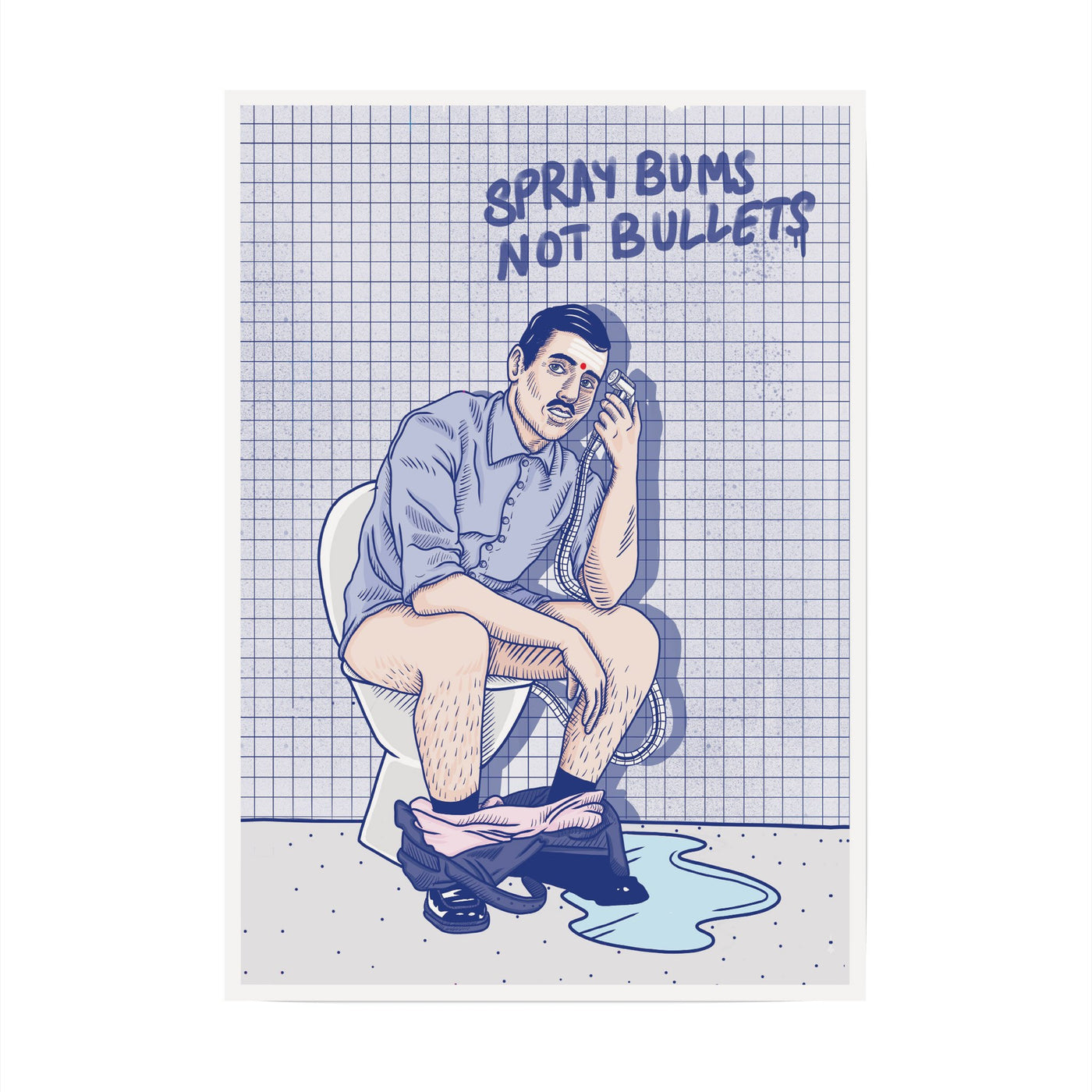 Spray Bums not Bullets