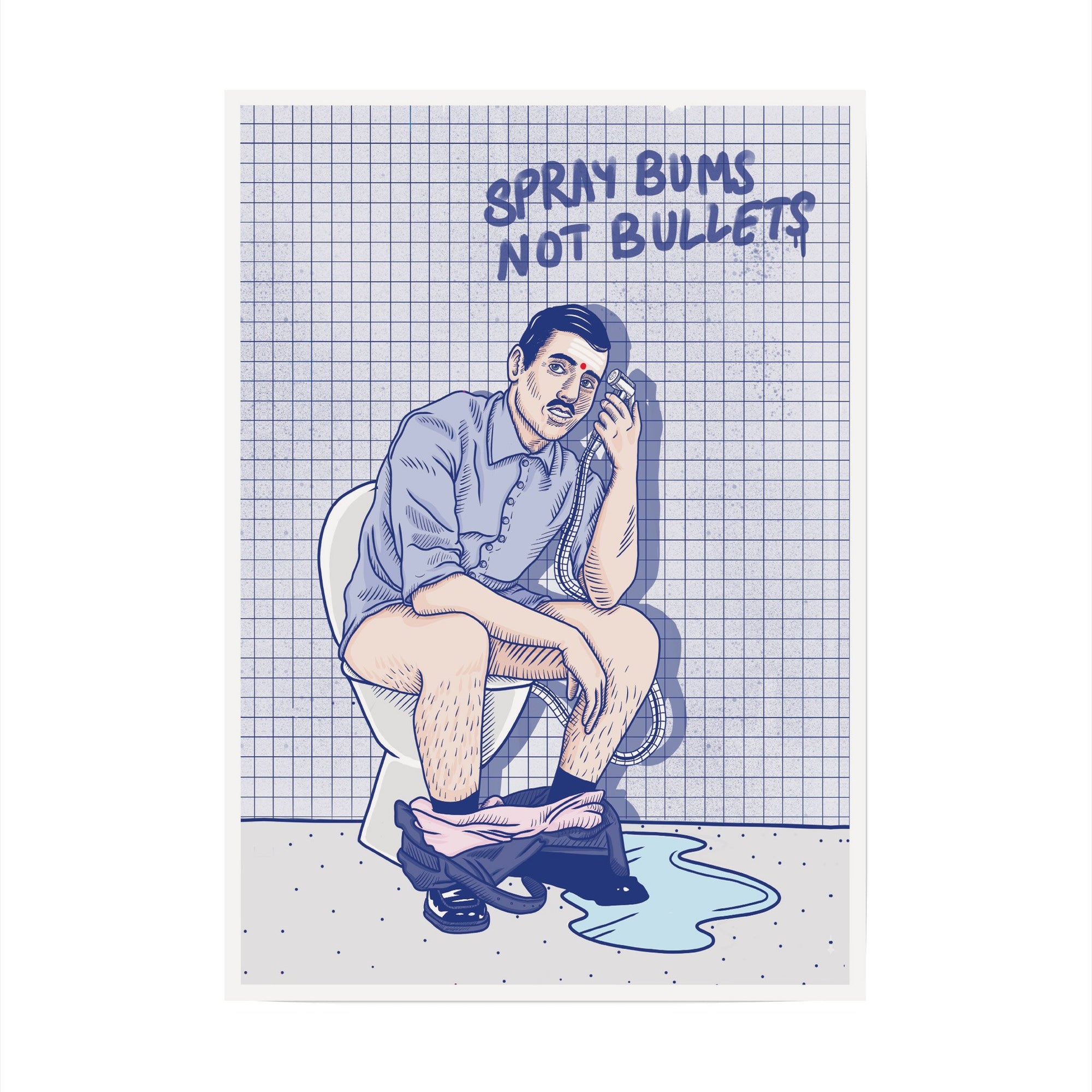 Spray Bums not Bullets