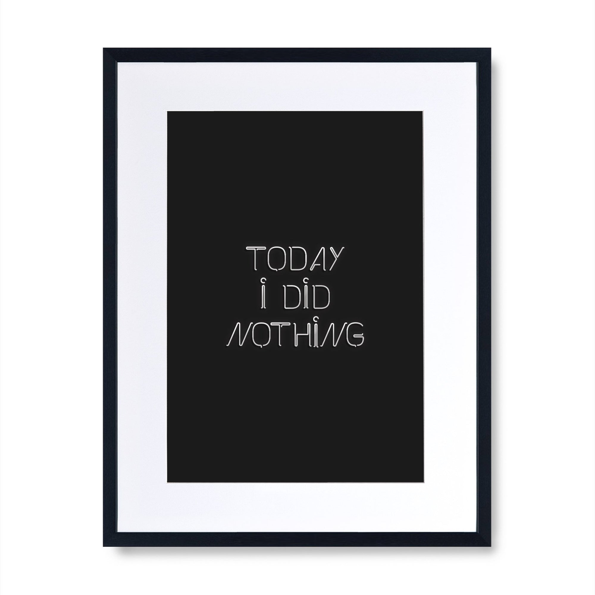 Today I Did Nothing