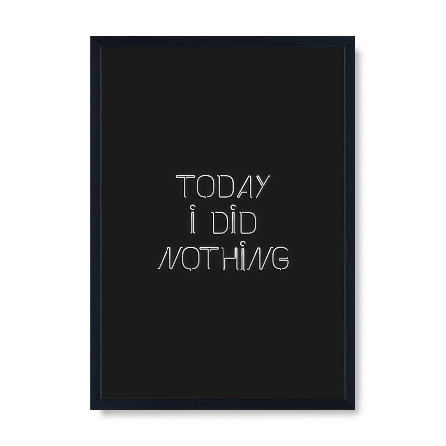 Today I Did Nothing