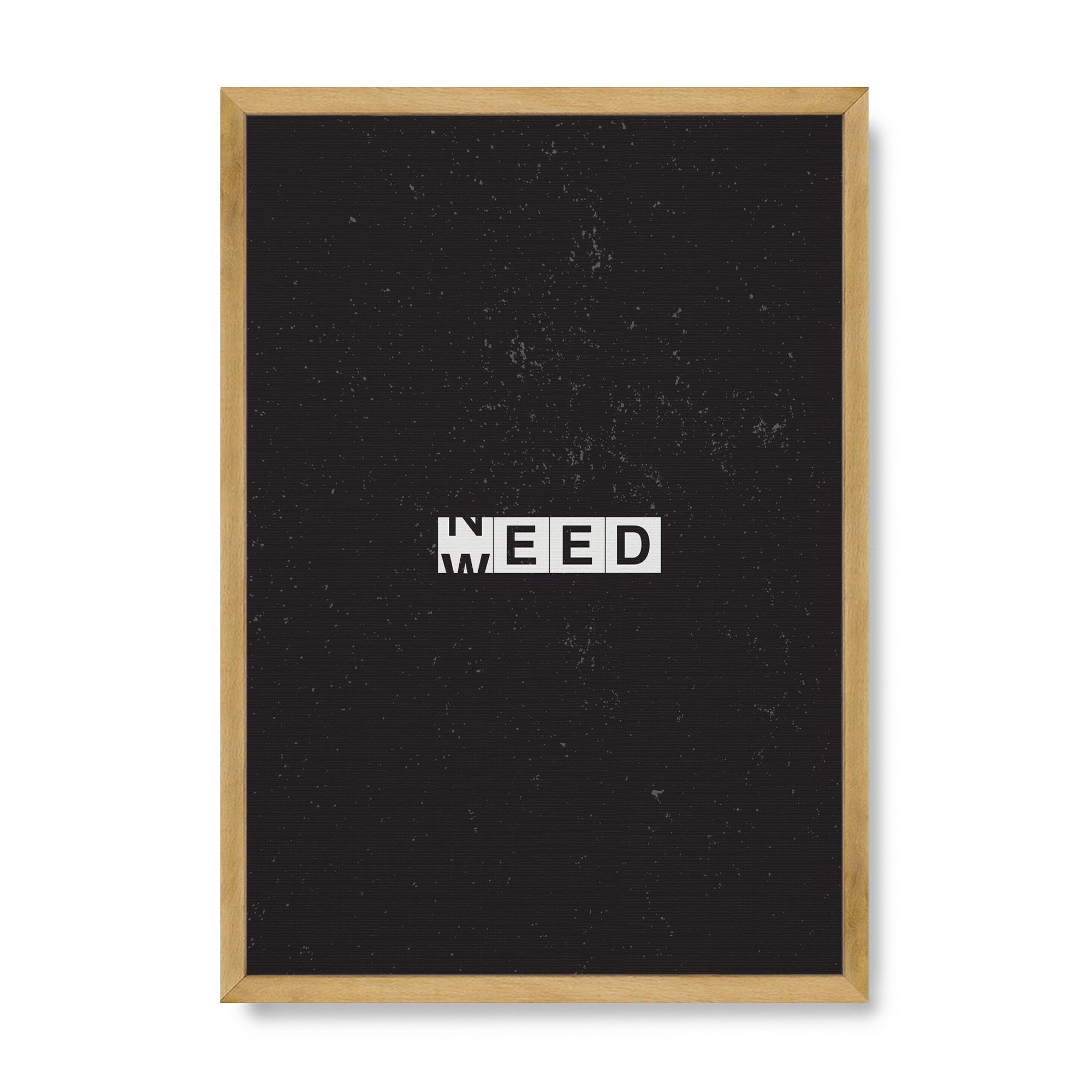 Weed/Need