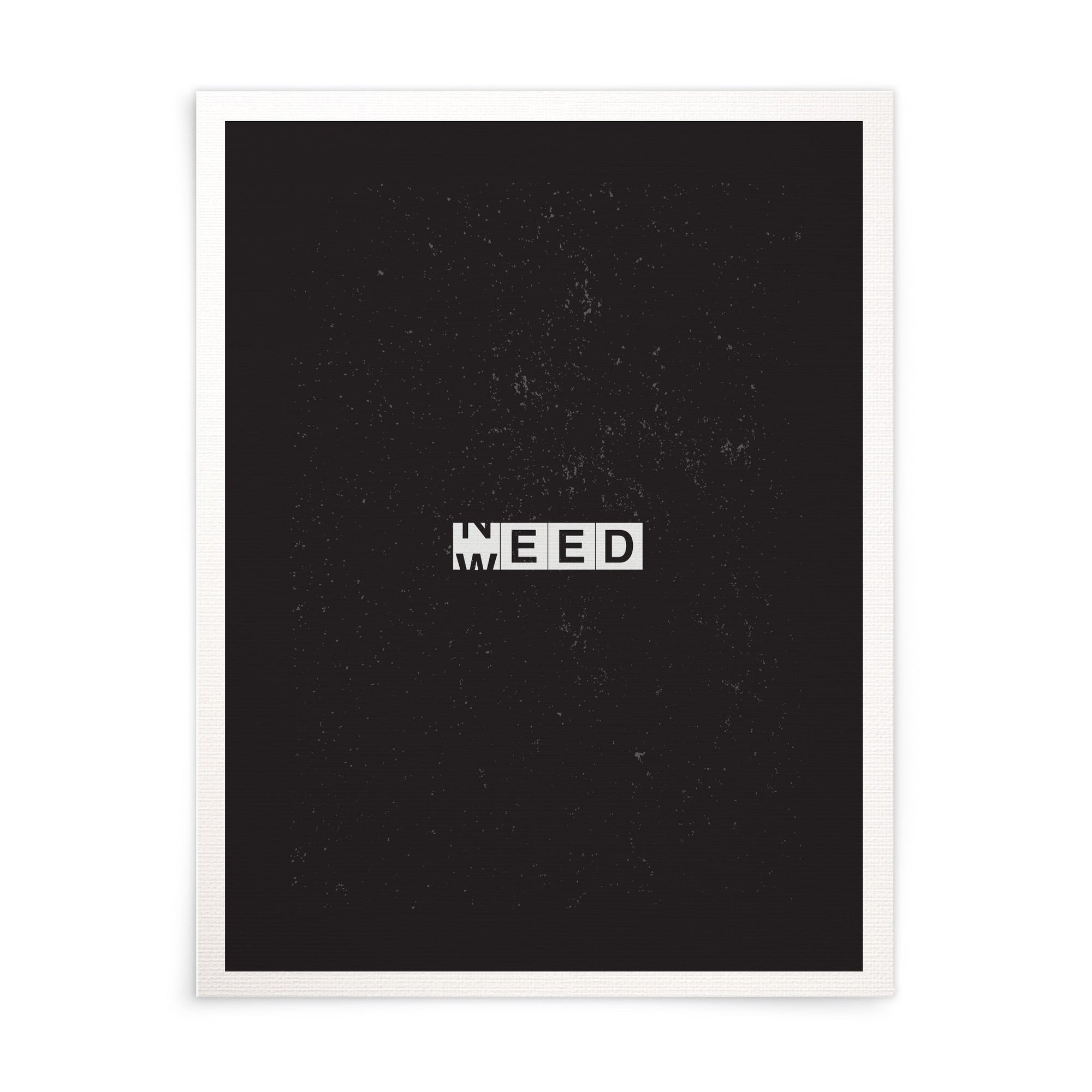Weed/Need