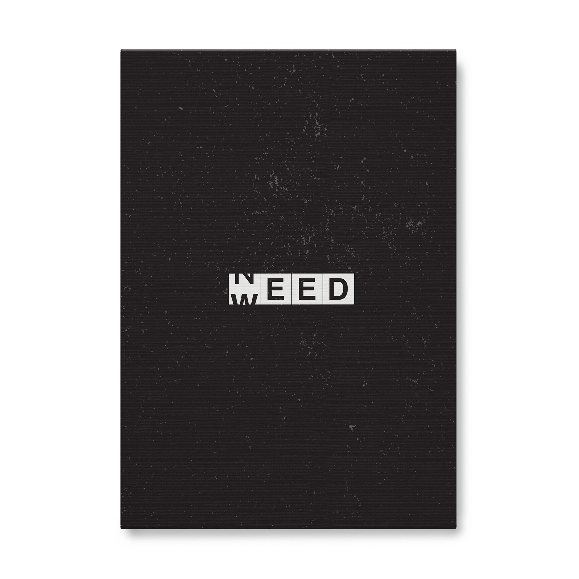 Weed/Need