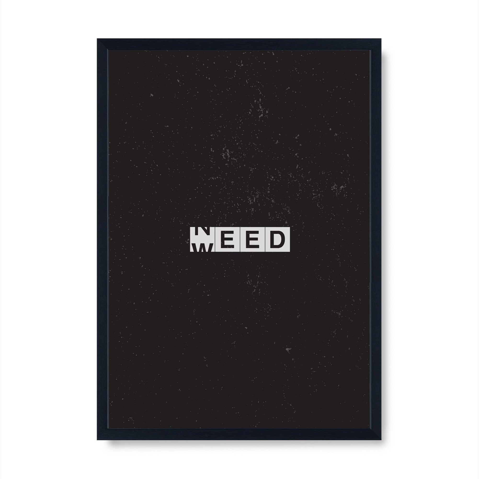 Weed/Need