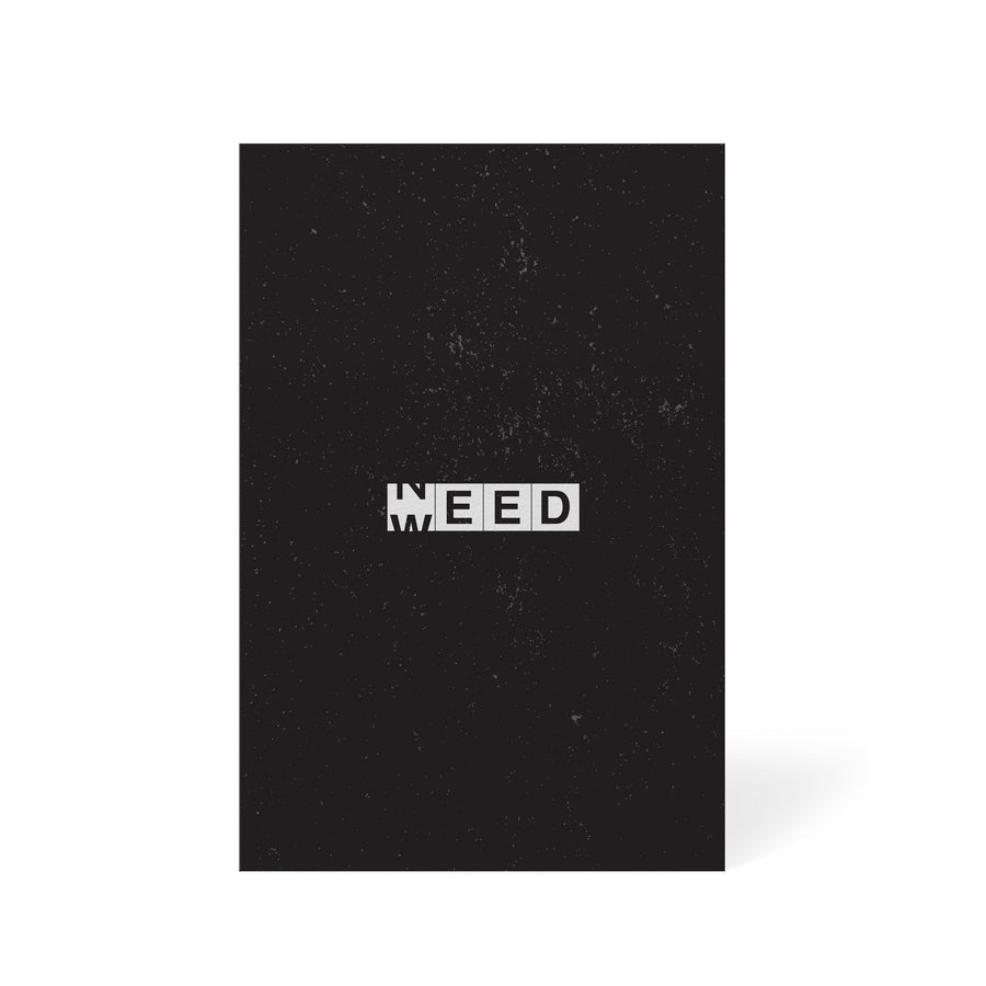 Weed/Need